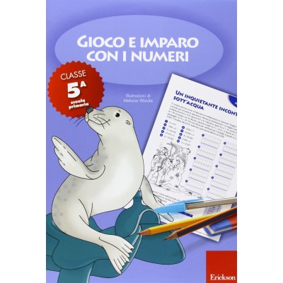Gioco E Imparo Con I Numeri – Classe 5ª