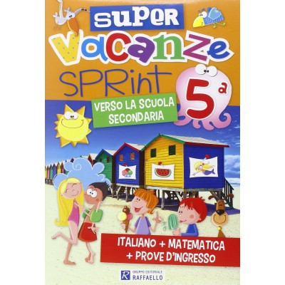 Super Vacanze Sprint Kit 5ª