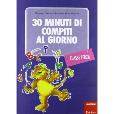 30 Minuti Di Compiti Al Giorno – Classe Terza