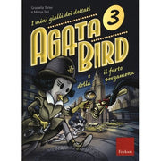 Agata Bird E Il Futuro Della Pergamena 3 – I Mini Gialli Dei Dettati