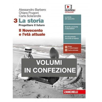 La Storia. Progettare Il Futuro 3