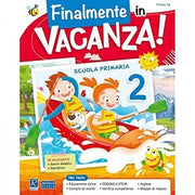 Finalmente In Vacanza! Per La Scuola Elementare Vol 2