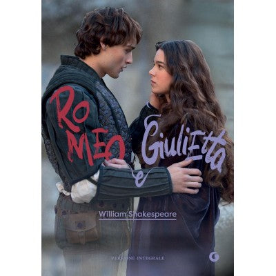 Romeo E Giulietta. Ediz. Integrale