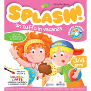 Splash! Un Tuffo In Vacanza - 3/4 Anni