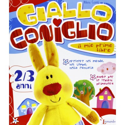 Giallo Coniglio Il Mio Primo Libro - 2/3 Anni