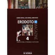 Erodoto Magazine (vol. 4). Verso L'interrogazione-atlante Storico. Settecento E Ottocento