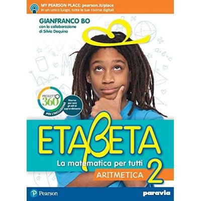 Etabeta Vol. 2. Aritmetica 2 + Geometria 2 + Laboratorio Delle Competenze/imparafacile 2