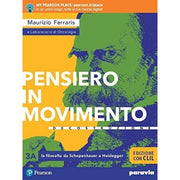 Pensiero In Movimento. Contemplazione. Ediz. Con Clil. (vol. 3)
