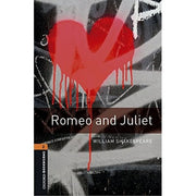 Romeo & Juliet Enhanced. Oxford Bookworms Library. Livello 2. Con Espansione Online