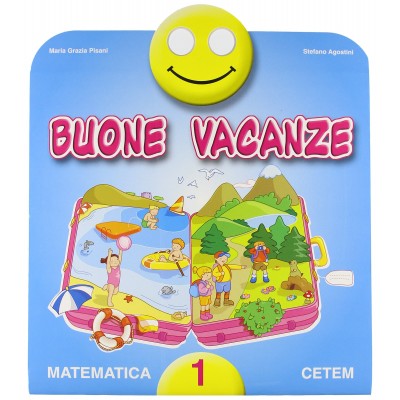 Buone Vacanze Matematica 1