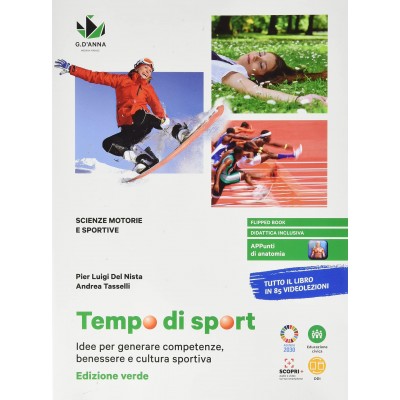 Tempo Di Sport. Idee Per Generare Competenze, Benessere E Cultura Sportiva. Ediz. Verde.