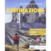 Destinazione Italia. Corso Di Geografia Turistica. Con Atlante