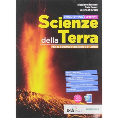 Connecting Science. Scienze Della Terra. Per Il Secondo Biennio E Quinto Anno Vol. 2