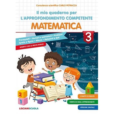 L Mio Quaderno Per L’approfondimento Competenze Matematica Vol. 3