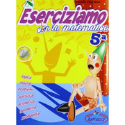 Eserciziamo Con La Matematica Vol. 5