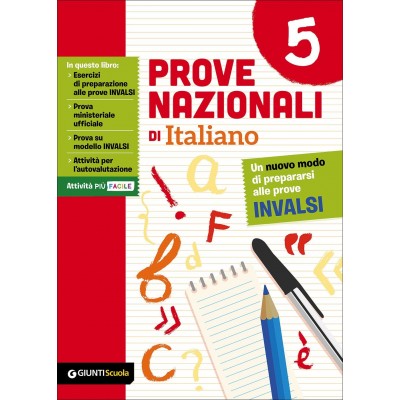 Prove Nazionali Di Italiano. Un Nuovo Modo Di Prepararsi Alle Prove Invalsi Vol. 5