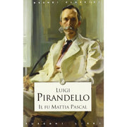 Il Fu Mattia Pascal Luigi Pirandello