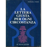 La Lettera Giusta Per Ogni Circostanza Emanuela Rossi