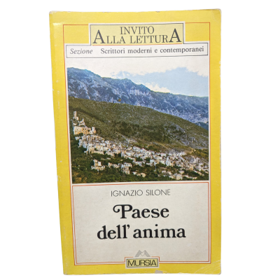 Paese Dell'anima Di Ignazio Silone