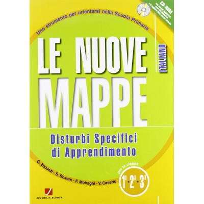 Le Nuove Mappe. Disturbi Specifici Di Apprendimento. Italiano. Per La 1ª-2ª-3ª Classe Elementare. Con Cd-rom