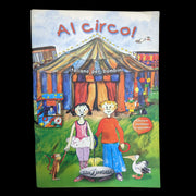 Al Circo! Italiano Per Bambini (cd Audio Non Incluso)