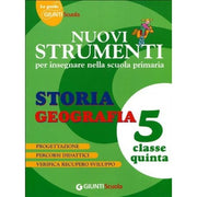 Nuovi Strumenti Per Insegnare Nella Scuola Primaria. Storia Geografia 5