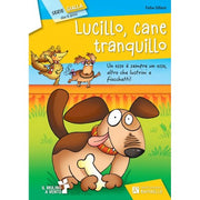Lucillo, Cane Tranquillo