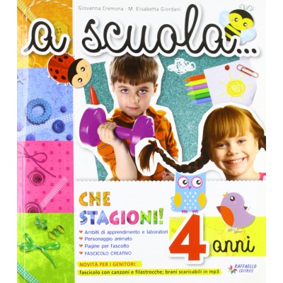 A Scuola Che Stagioni 4 Anni Prescolare