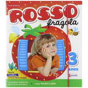 Rossofragola 3 Anni + Allegato