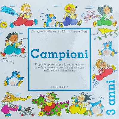 Campioni. 3 Anni