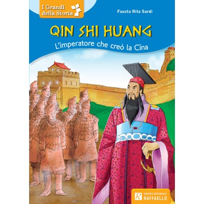 Qin Shin Huang - L'imperatore Che Creò La Cina