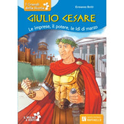 Giulio Cesare - Le Imprese, Il Potere, Le Idi Di Marzo