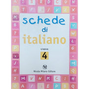 Schede Di Italiano. Per La Scuola Elementare (vol. 4)