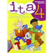 Ita. Una Marcia In +. Per La Scuola Elementare (vol. 4)