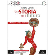 Una Storia Per Il Futuro Vol. 2