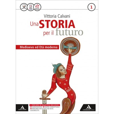 Una Storia Per Il Futuro Vol. 2