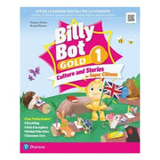 Billy Bot. Gold. Culture And Stories For Super Citizens. Con E-book. Con Espansione Online (vol. 1)