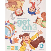 Get On  (vol. 3). Per La Scuola Elementare. Con E-book. Con Espansione Online
