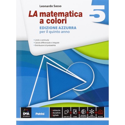 La Matematica A Colori Ed. Azzurra 5