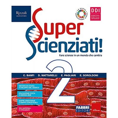 Superscienziati! (vol. 2) Con Hub Young E Hub Kit. Per La Scuola Media. Con E-book. Con Espansione Online