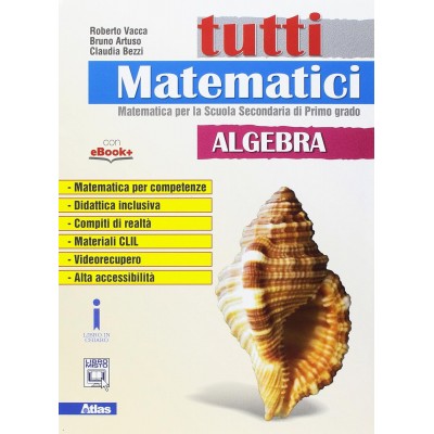 Tutti Matematici (vol. 3). Per La Scuola Media. Con E-book. Con Espansione Online