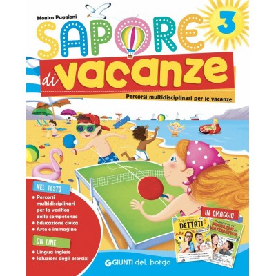 Sapore Di Vacanze (vol. 3). Per La Scuola Elementare