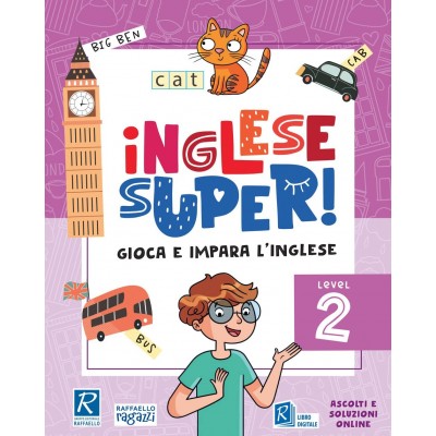 Inglese Super! Level 2: Raffaello Ragazzi