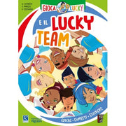 Gioca Con Lucky E Il Lucky Team!: Raffaello Ragazzi