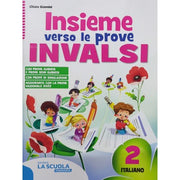 Insieme Verso Le Prove Invalsi 2 (italiano)