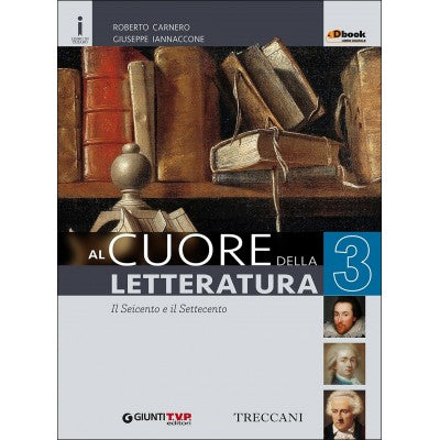 Al Cuore Della Letteratura Vol. 3