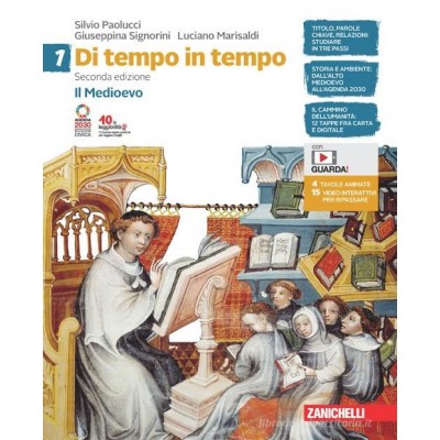 Di Tempo In Tempo. Con Educazione Civica. Per La Scuola Media. Con E-book. Con Espansione Online. Il Medioevo (vol. 1)