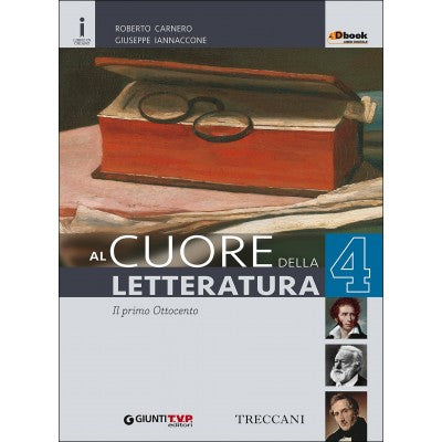 Al Cuore Della Letteratura Vol. 4
