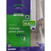 Azienda Passo Passo. Next (vol. 2). Corso Di Economia Aziendale. Per Gli Ist. Tecnici E Professionali.