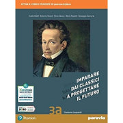 Imparare Dai Classici A Progettare (vol. 3). Con Antologia Della Divina Commedia. Per Le Scuole Superiori.